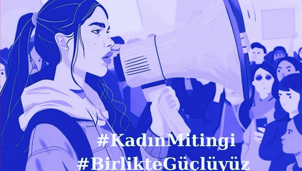Bir Mitingden Fazlası: Kadın Hareketinin Dayanışma Hattı
